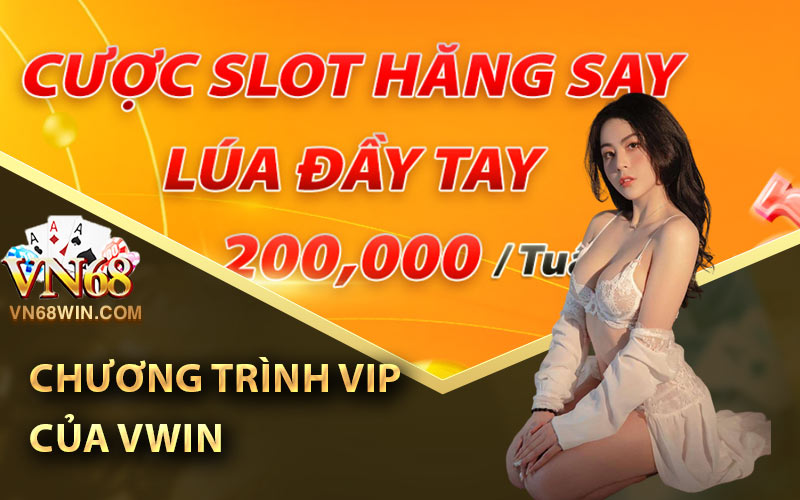 Vwin Tặng 188K - Code Nhà Cái Tặng Tiền Miễn Phí Mới Nhất 3 Chương Trình Vip Của Vwin