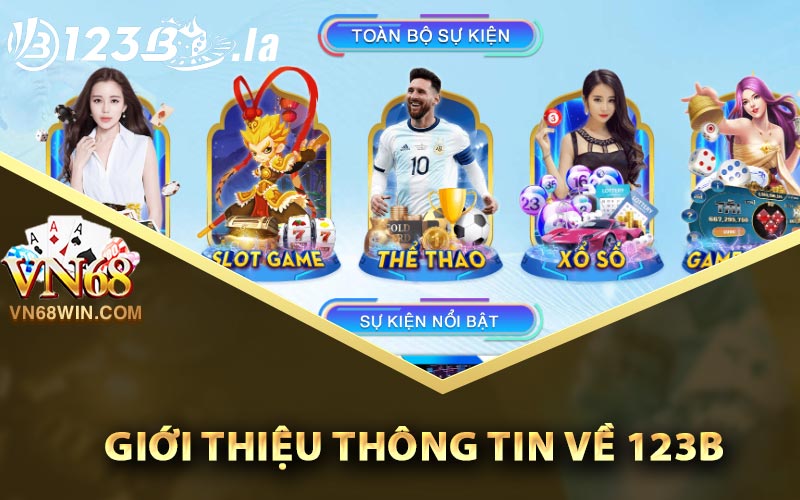 123B - Thương hiệu Nhà Cái Cá Cược Trực Tuyến Số 1 Châu Á 1 Giới thiệu thông tin về 123B