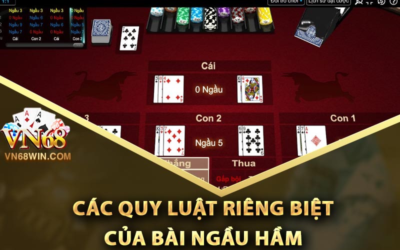Bài Ngầu Hầm Là Gì? Luận Chơi Ngầu Hầm Có Khó Không? 2 Các quy luật riêng biệt của bài ngầu hầm