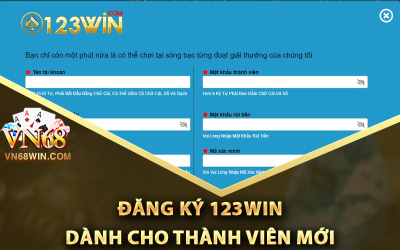 Đăng Ký 123Win | Tham Gia Cá Cược Tại Nhà Cái Uy Tín 3 Đăng ký 123Win dành cho thành viên mới