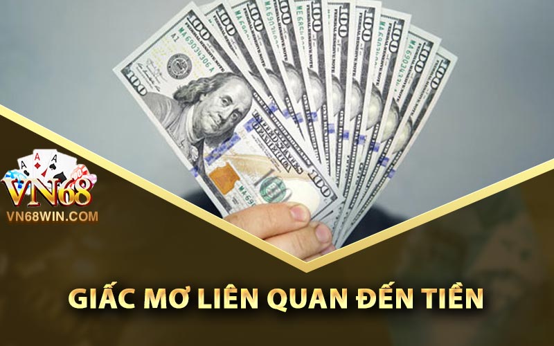 Mơ Thấy Tiền Có Ý Nghĩa Gì? Nên Đánh Con Gì Để Trúng Lớn 4 Hiểu rõ hơn về giấc mơ liên quan đến tiền
