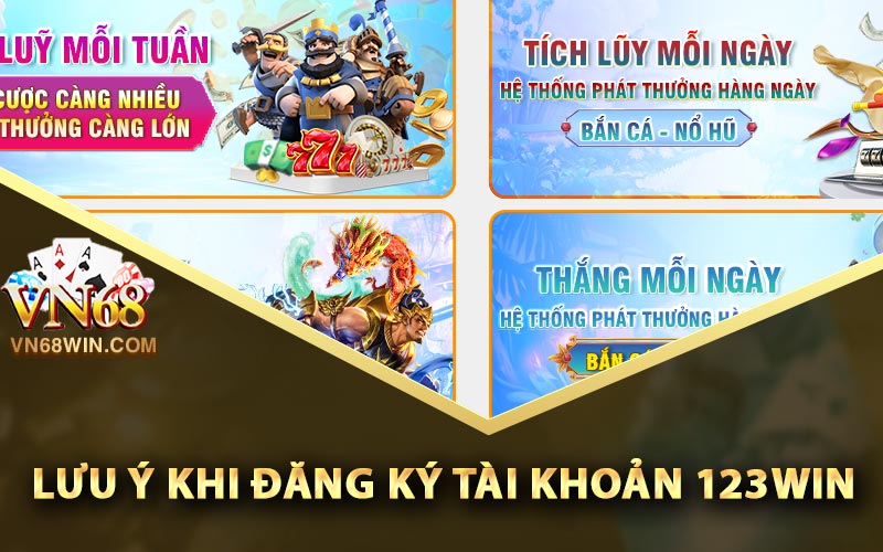 Đăng Ký 123Win | Tham Gia Cá Cược Tại Nhà Cái Uy Tín 4 Những lưu ý khi đăng ký tài khoản 123Win