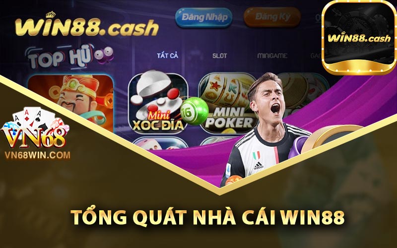 Win88 - Link Tải Win88 Tặng 88k Thực Hiện Đơn Giản 1 Tìm hiểu tổng quát nhà cái Win88