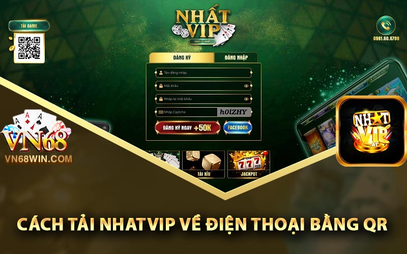 Nhatvip - Nhà Cái Uy Tín Có Lượng Người Chơi Cực Khủng 4 Cách tải Nhatvip về điện thoại bằng QR