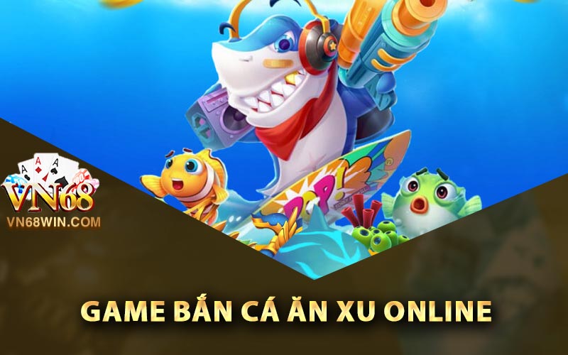 Bắn Cá Ăn Xu - Mẹo Cho Bet Thủ Hốt Tiền Thưởng Lớn 1 Game bắn cá ăn xu online