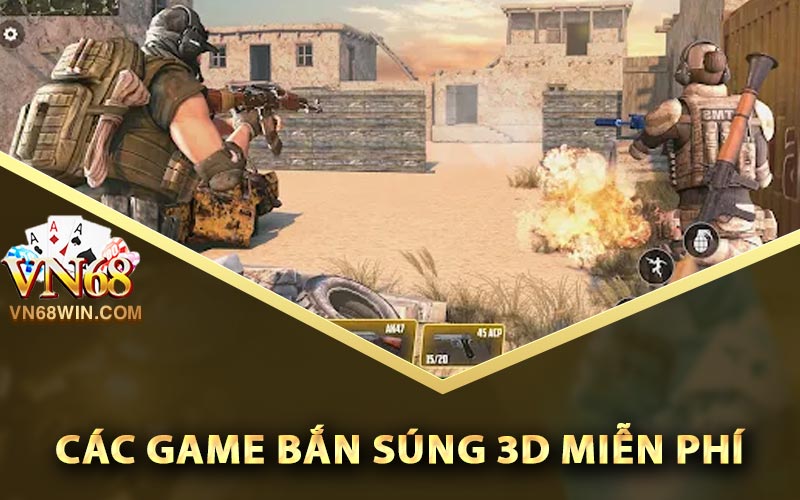 Game Bắn Súng 3D - Tổng Hợp Các Game Miễn Phí Đáng Thử 4 Các game bắn súng 3D miễn phí đáng để thử